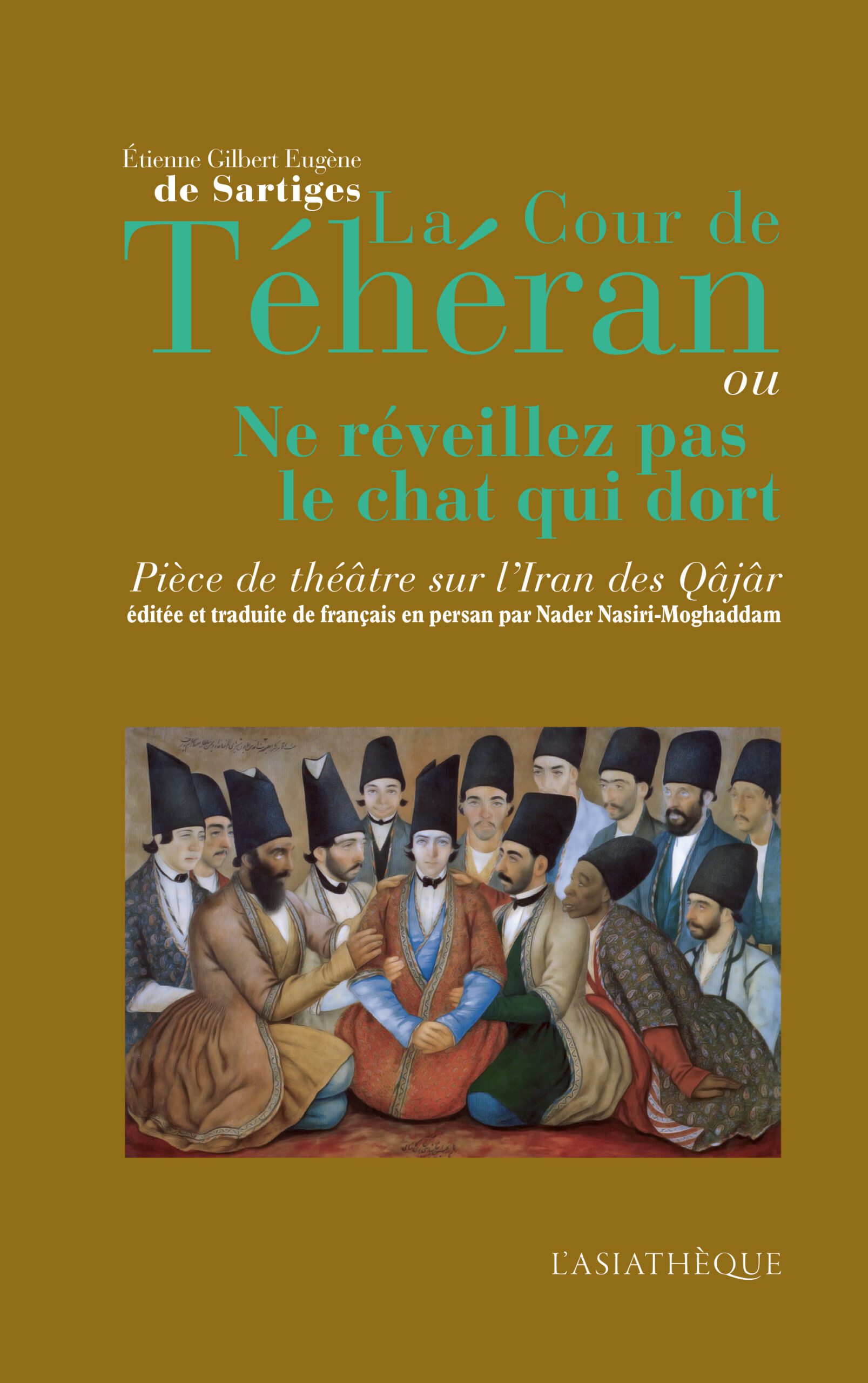 la cour de téhéran